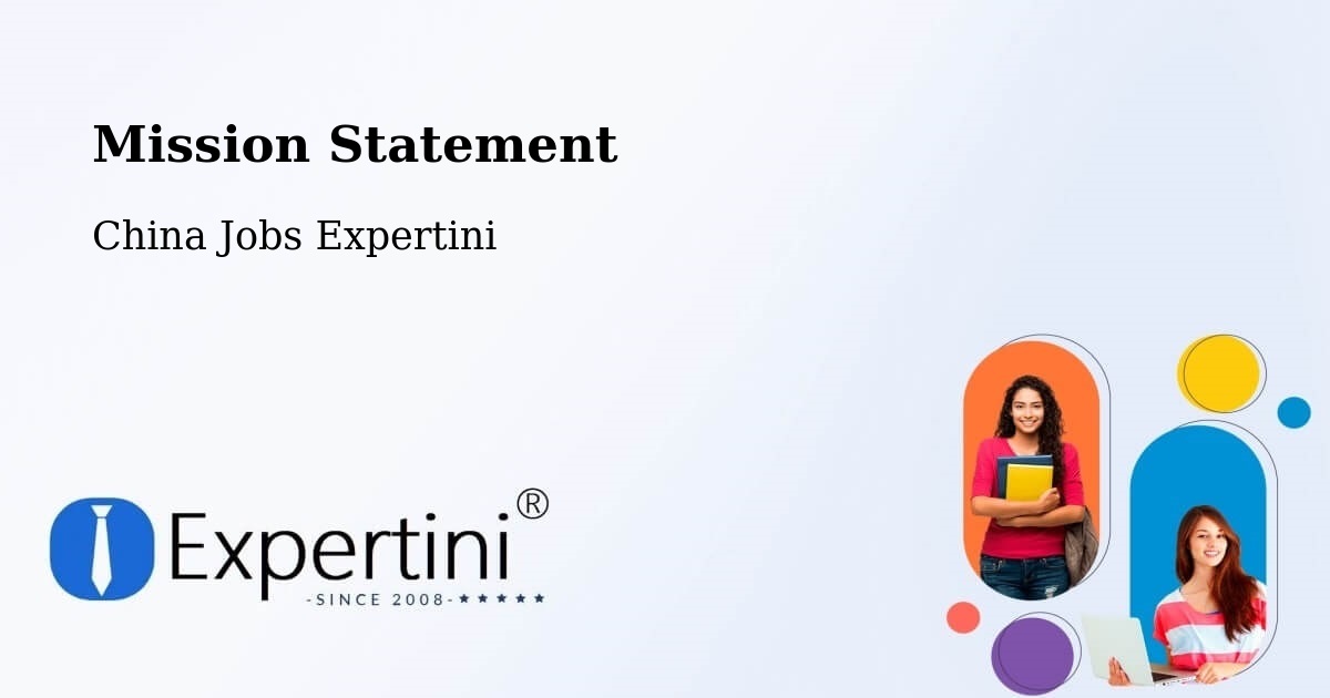 Corporate Mission – Yantai - China Jobs Expertini